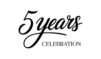 5 Years Celebration Black Calligraphy Typography Design