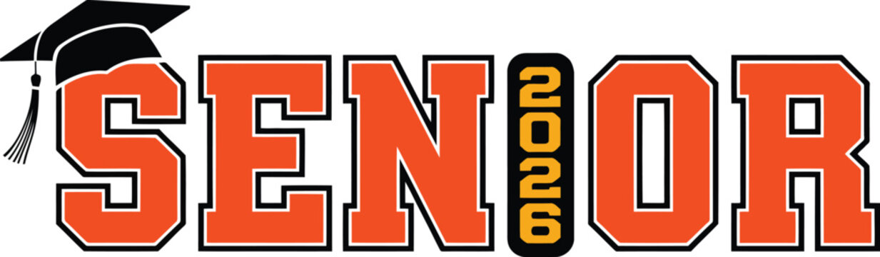 Senior class of 2026 graduation cap and bold text