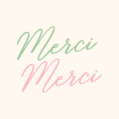 Merci Merci Pastel French Typography Design