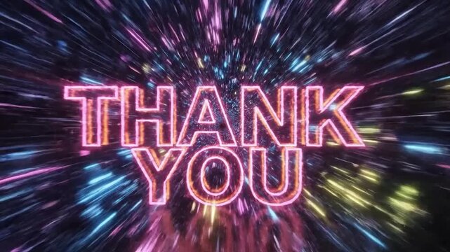 Thank You Neon Sign with Hyperspace Tunnel Effect.