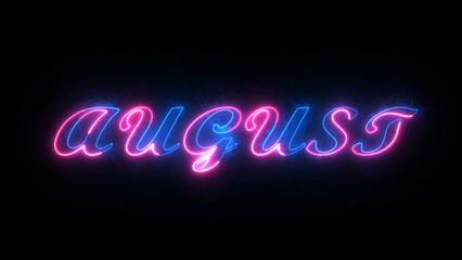 AUGUST month text font with neon light. Luminous and shimmering haze inside the letters of the text August.