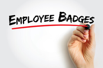 Employee Badges handwritten text underlined in red by hand. Concept for workplace identification, staff credentials, access control, and professional recognition system