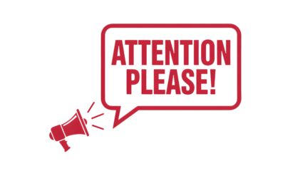 Grab everyone's attention with this bold announcement featuring a megaphone and 'ATTENTION PLEASE!' message, perfect for urgent alerts and important notices.