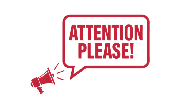 Grab everyone's attention with this bold announcement featuring a megaphone and 'ATTENTION PLEASE!' message, perfect for urgent alerts and important notices.