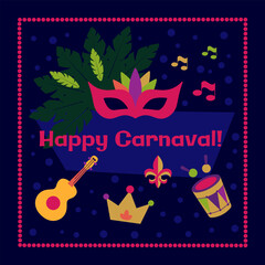 Carnaval Banner for festival, invitation, Party card. Festival with Mask, Notes, Crown, Drum, Guitar and Feathers on blue Background.