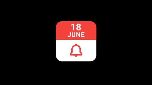 18 June Calendar with Notification Bell Animation | Event Reminder Concept