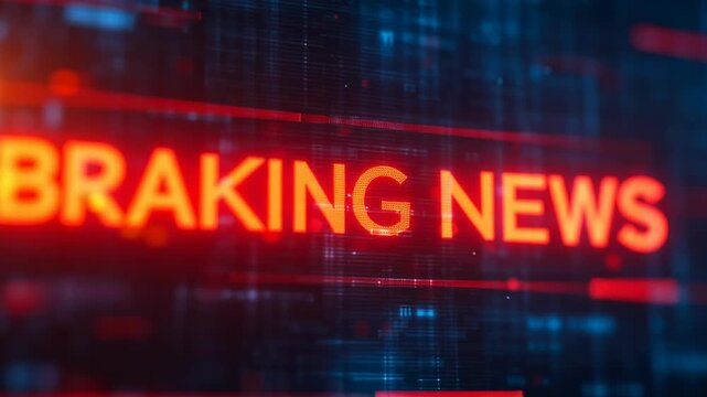 Breaking News Banner, vibrant red text on a dark digital background.