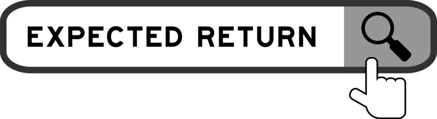 Search banner in word expected return with hand over magnifier icon on white background