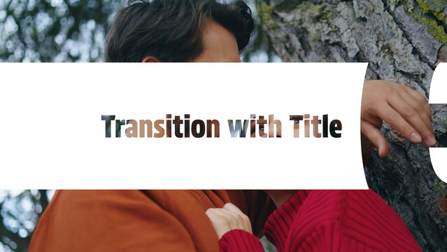 Transition with Titles