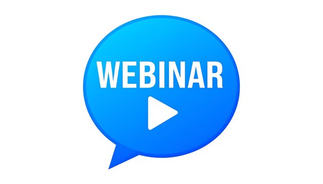 A blue speech bubble featuring the word "WEBINAR" with a white play button - Powered by Adobe