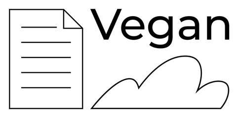 Document with lines, text Vegan and organic cloud shape in minimalist style. Ideal for nutrition, eco-consciousness, sustainability, documentation, lifestyle choices, green energy, and healthy