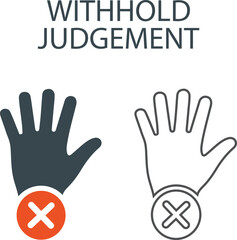 Withhold judgment. Line art icons. Pay attention, maintain eye contact, use empathy, and share relevant icons. Solid icon collection.