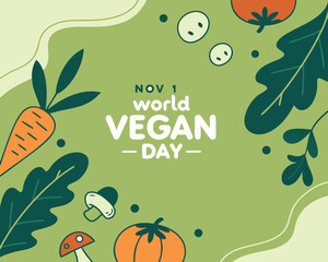 World Vegan Day Celebration on November 1st with Vegetables and Green Background Illustration festive