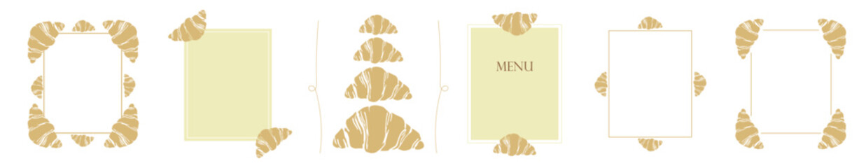 Set of elegant frames decorated with croissant illustrations. Perfect for bakery menus, cafe branding, pastry shop flyers, restaurant design, and food packaging templates.