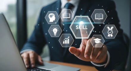 Businessman touching a glowing hexagon with the word skill in the center, surrounded by icons representing learning, growth, and achievement
