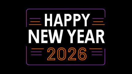 Vector logo of Happy New Year, text "Happy New Year" and numbers "2026" in white on a black background, graphic design, sticker style, purple with orange details. New year background, poster, advertis
