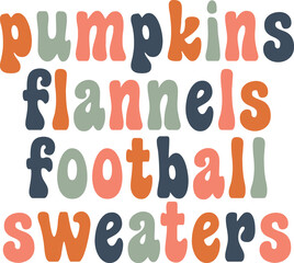 Pumpkins Flannels Football Sweaters Fall autumn typography clip art design on plain white transparent isolated background for card, shirt, hoodie, sweatshirt, apparel, tag, mug, icon, poster or badge