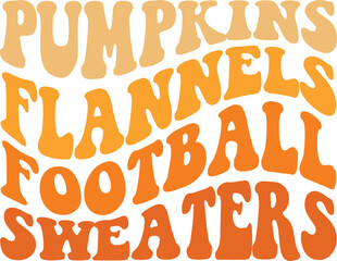 Pumpkins Flannels Football Sweaters Fall autumn typography clip art design on plain white transparent isolated background for card, shirt, hoodie, sweatshirt, apparel, tag, mug, icon, poster or badge