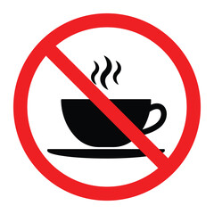 No coffee cup vector icon. Red prohibition sign with hot drink symbol for restricted beverage area, food policy, or safety warning design.