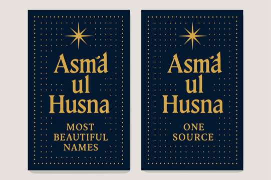 Elegant Asma Ul Husna Banners. Asma ul Husna. Two vertical A6 banners with safe margins, centered composition, no elements touching edges, bold, navy and gold,