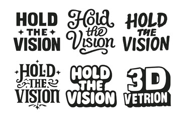 Fototapeta premium Creative Lettering Grid. Hold the vision. Set lettering. harmonious lettering variations of the same emblematic concept, each with different artistic