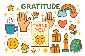Fototapeta premium Gratitude Doodle Art. Gratitude. Colorful Hand-drawn doodle Children illustration Gratitude open hands, thank you note, smiling sun, rainbow, cup of tea,