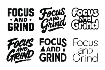 Fototapeta premium Creative Lettering Variations. Focus and Grind. Set lettering. harmonious lettering variations of the same emblematic concept, each with different artistic