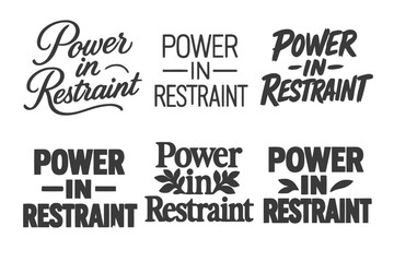 Fototapeta premium Lettering Harmony Grid. Power in Restraint. Set lettering. harmonious lettering variations of the same emblematic concept, each with different artistic