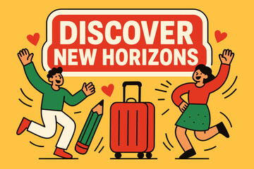 Obraz premium Explore New Horizons. Discover new horizons banner, flat vector illustration, bold oversized text inside sticker outline, cartoon characters dancing and
