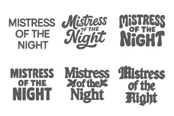 Fototapeta premium Lettering Variations Grid. Mistress of the Night. Set lettering. harmonious lettering variations of the same emblematic concept (Modern minimal monoline
