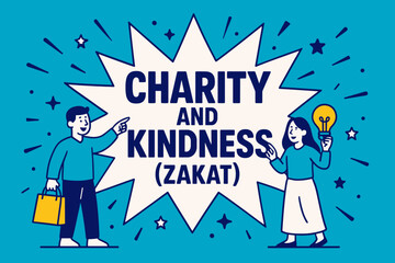 Obraz premium Charity Banner Design. Charity and Kindness (Zakat) banner, flat vector illustration, bold oversized text inside splash explosion, cartoon characters standing