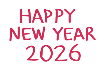 Handwritten red text saying happy new year 2026 isolated on transparent background