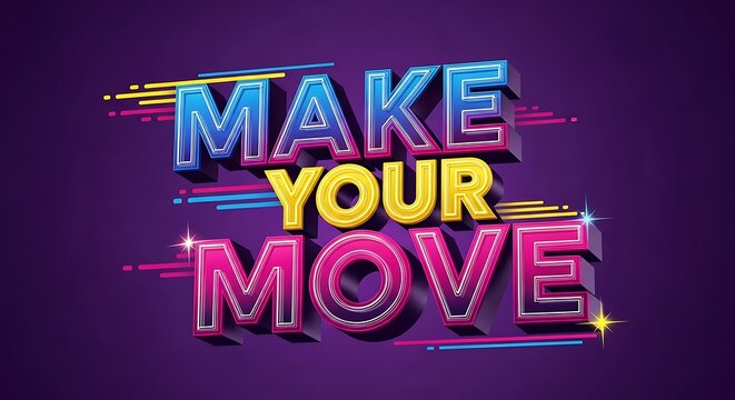 Inspiring 3D Typography Artwork: "Make Your Move" Bold Colorful Design for Motivation and Action-Oriented Projects.