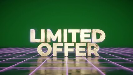 Limited offer promotion graphic with 3D text effect and retro style, on green and pink background