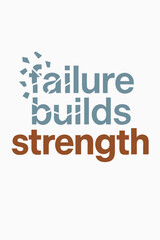 Motivational message says failure builds strength, inspiring resilience and determination now