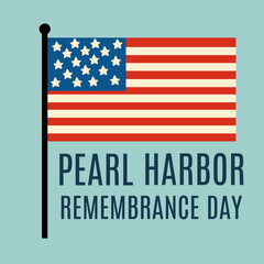 National Pearl Harbor Remembrance Day Background, December 7th. Vector Illustration.