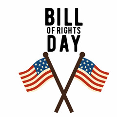 Happy Bill of Rights Day, December 15th. Templates for backgrounds, banners, cards, posters with inscriptions. Vector illustration.