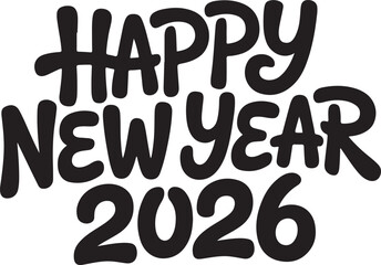 Happy New Year 2026 Bold Typography Greeting Design Vector