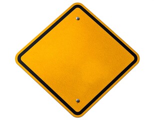 A diamond-shaped, yellow, and black-edged sign. Two rivets secure it to the background