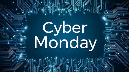 Cyber monday text displayed on a dark blue background with glowing blue circuit board lines and digital technology patterns