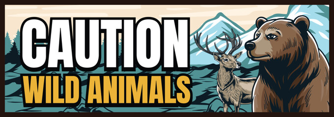 banner showing the location of wild animal warnings