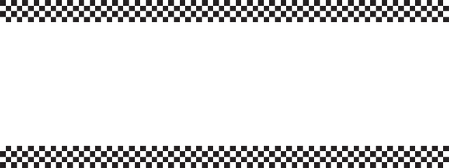 Naklejka premium Top and bottom borders with checkered print and blank space for text. Police, taxi, chess game or rally sport car competition background. Black and white squares pattern. Vector graphic illustration