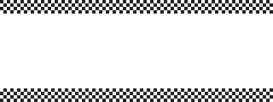 Top and bottom borders with checkered print and blank space for text. Police, taxi, chess game or rally sport car competition background. Black and white squares pattern. Vector graphic illustration