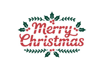 A festive merry christmas design with holly leaves and red berries on white background