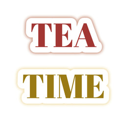 TEA TIME Word Art in Bold Red and Gold Typography with Shadow and Glow Effects on White Background for a Relaxing, Elegant, and Social Break-Themed Design