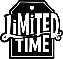 Limited time offer tag for urgent sale promotion