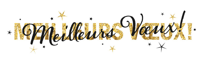 MEILLEURS VOEUX (HAPPY NEW YEAR in French) black and gold glitter typography with stars on transparent background