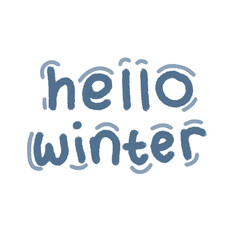 Digital Hand-Drawn Lettering Hello Winter Greeting Card or Social Media Post