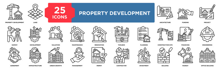 25 Line icons illustrating property development. property development, land, urban growth, project, funding, survey, development. Perfect for presentations, web design, and infographics.