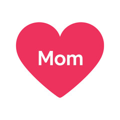 Red heart with white word mom centered   symbol of love and motherhood Vector, illustration